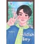 Pelajaran Penting Mengenai Dampak Memanjakan Anak lewat Novel Childish Boy