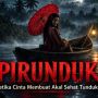 Review Pirunduk: Budaya Banjar Jangan Cuma Jadi Hiasan Horor Lokal di Layar