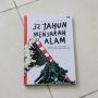 Buku 32 Tahun Menjarah Alam: Membongkar Sejarah Hancurnya Bumi Nusantara