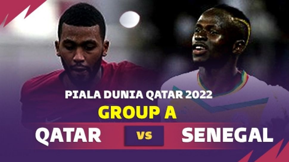 Link Live Streaming Qatar vs Senegal Piala Dunia 2022, Siapa Jagoanmu?