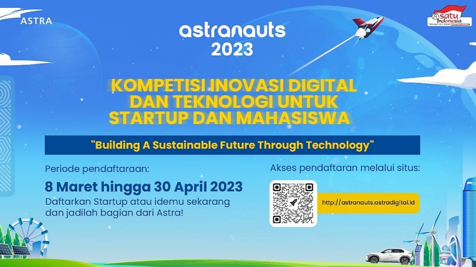 Gelar Astranauts 2023, Astra Ajak Startups dan Mahasiswa Indonesia Kompetisi Inovasi Digital dan Teknologi