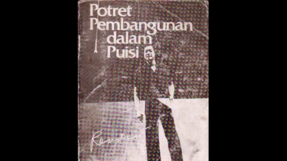 Ulasan Buku Potret Pembangunan Dalam Puisi Buku Yang Mengkritik Orde Baru 