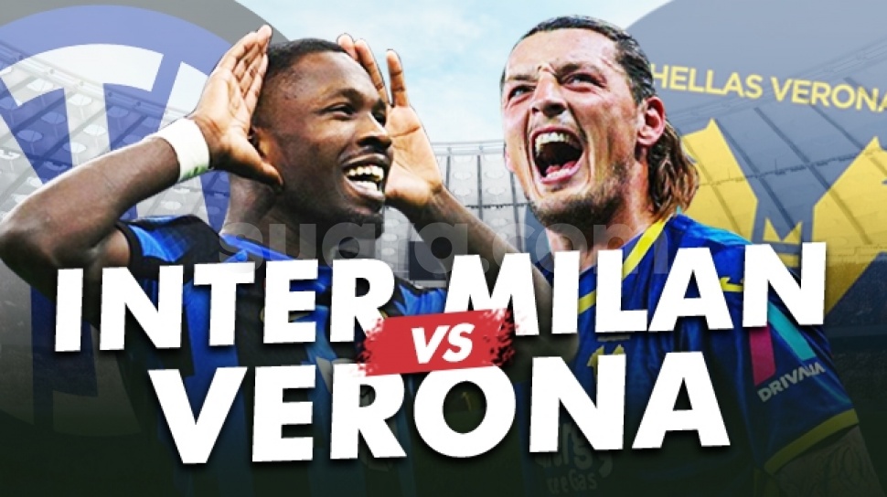 Prediksi Inter Milan vs Hellas Verona, Liga Italia Hari Ini: Head to Head,  Susunan Pemain dan Live Streaming