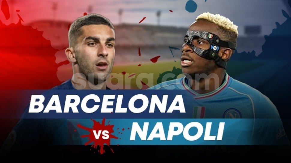 Prediksi Barcelona vs Napoli, Liga Champions 13 Maret 2024 Head to