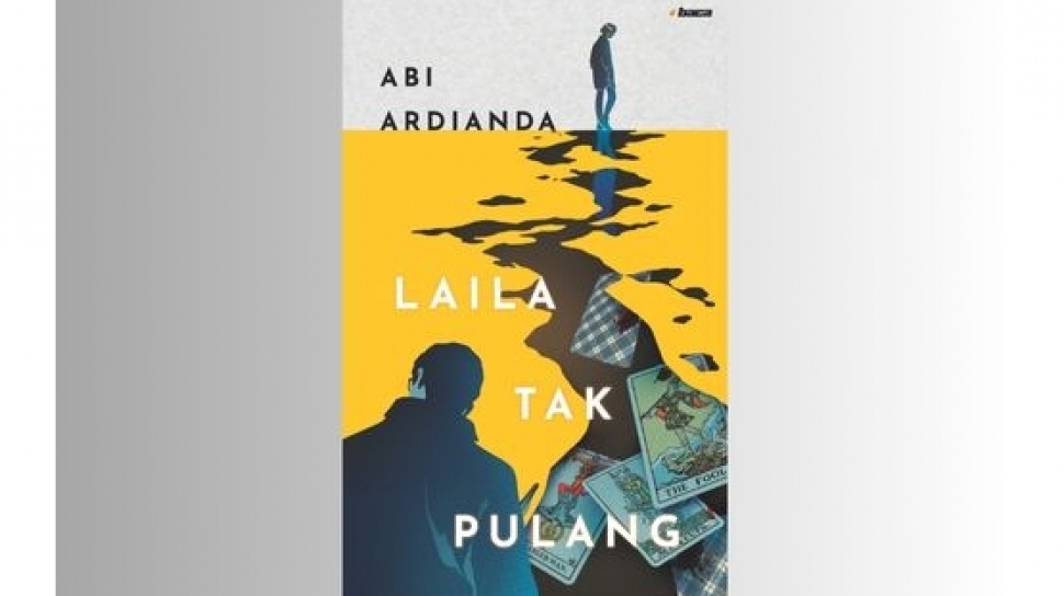 Novel Laila Tak Pulang: Pencarian yang Berujung Kasus Pembunuhan Berantai