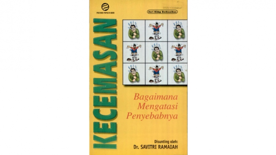 Ulasan Buku Kecemasan: Tips Memahami dan Mengelola Pikiran