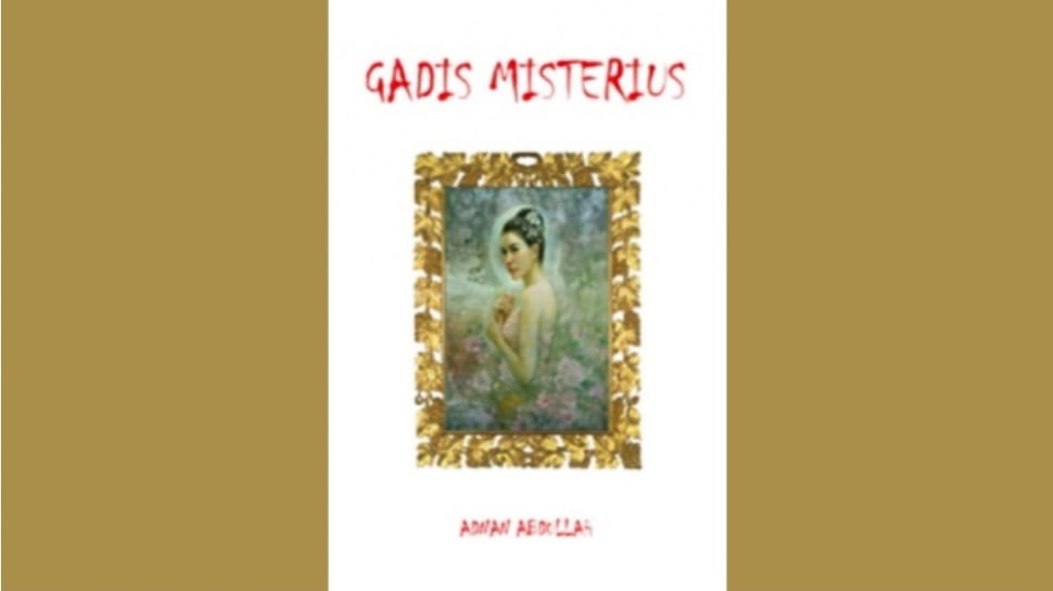 Mengungkap Rahasia Masa Lalu dalam Novel Gadis Misterius