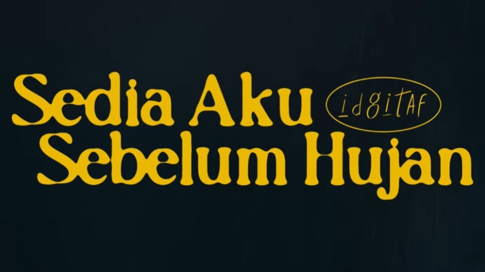 Sedia Aku Sebelum Hujan - Idgitaf Album Cover