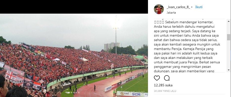 Striker Persija Jakarta, Ivan Carlos, menyampaikan keterangan terkait kabar cedera serius yang dialaminya melalui Instagram pribadi. [Instagram@_ivan_carlos_8]