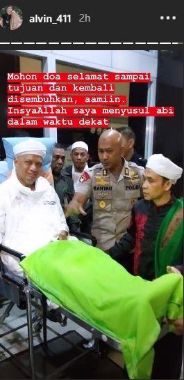 Alvin Faiz meminta doa untuk kelancaran pengobatan Arifin Ilham di Penang, Malaysia. [instagram/alvin_411]