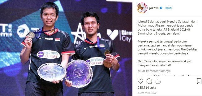 Presiden Joko Widodo (Jokowi) mengucapkan selamat atas keberhasilan pasangan ganda putra Indonesia, Hendra Setiawan/Mohammad Ahsan, menjuarai All England 2019. [Instagram@Jokowi]