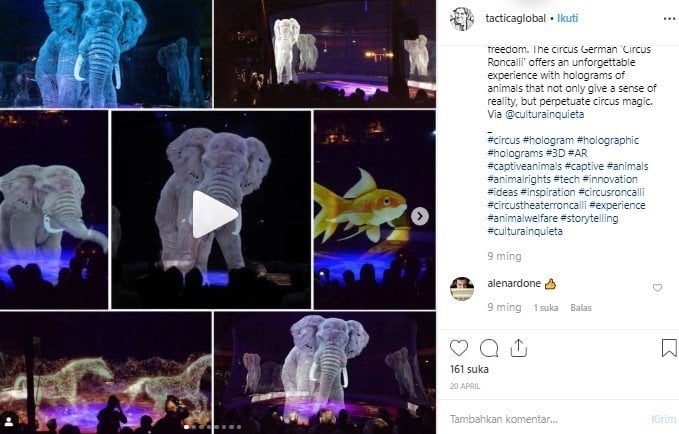 Sirkus menggunakan teknologi 3D hologram tanpa hewan sungguhan. (Instagram/@tacticglobal)