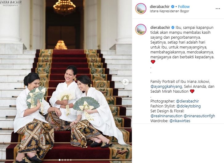 Potret Iriana Jokowi, Kahiyang Ayu, Selvi Ananda, dan Sedah Mirah. (Instagram/@dierabachir)