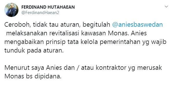 Ferdinand sebut Anies bisa dipidana karena revitalisasi Monas (Twitter)