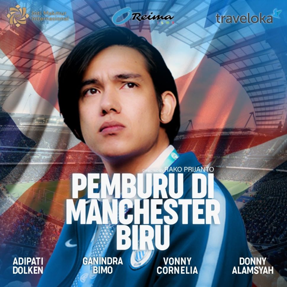 Penampilan Adipati Dolken di film Pemburu di Manchester Biru.