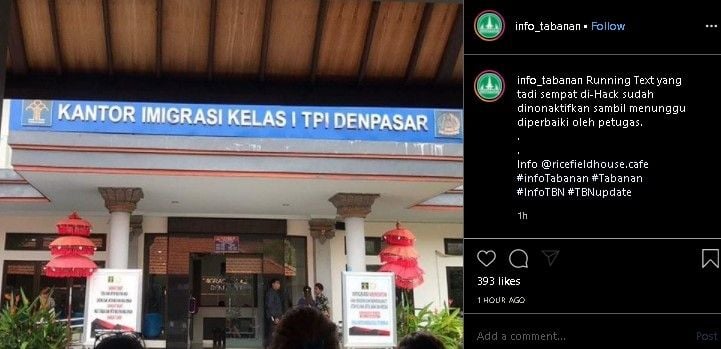 Running text Kantor Imigrasi Kelas I TPI Denpasar diduga diretas. (Instagram/@info_tabanan)