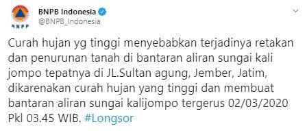 Cuitan BNPB terkait jalanan di kabupaten Jember yang longsor.