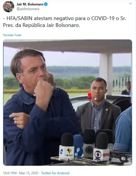 Cuitan Presiden Brasil Jair Bolsonaro di akun resminya soal dirinya negatif virus Corona Covid-19, Jumat (13/3/2020). [Twitter / captured]