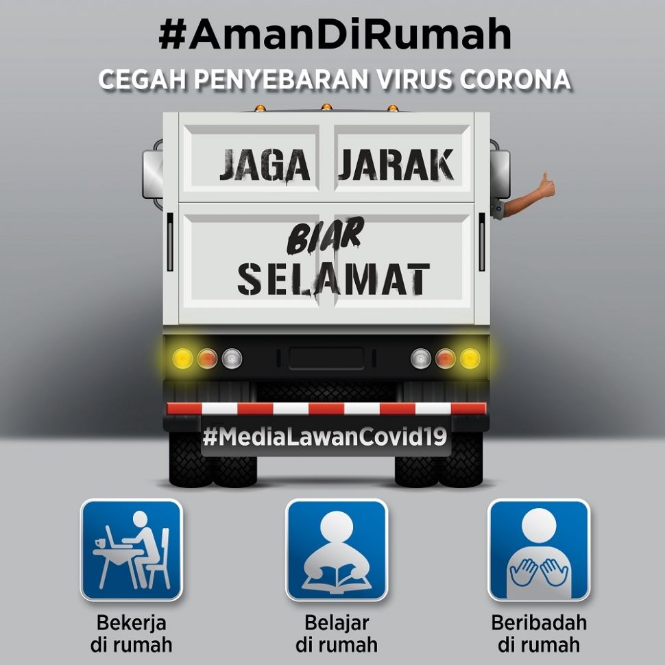 Aman di Rumah, Jaga Jarak, Media Lawan COVID-19. (Dok)