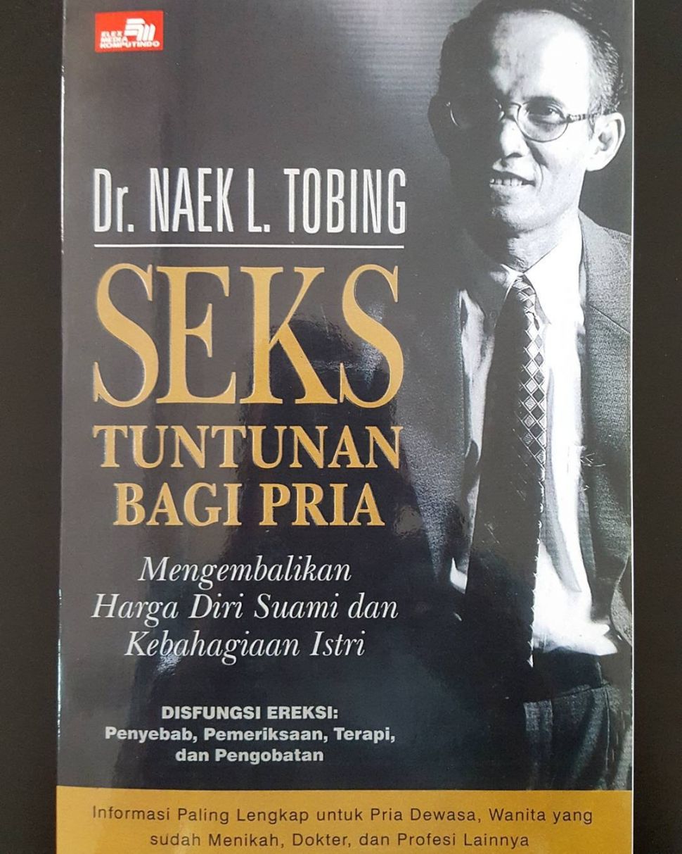 Buku Seks Tuntutan Bagi Pria karangan Dr Naek L Tobing. (Dok. Instagram.NaekLTobing)