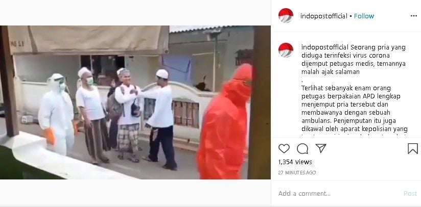 Pria ajak salaman pasien diduga Covid-19. (Instagram/@indopostofficial)