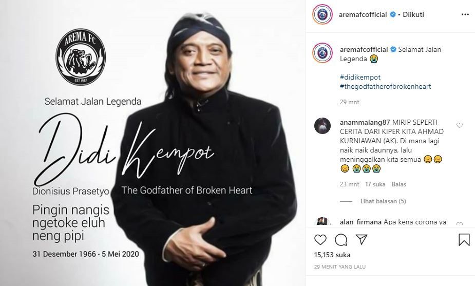 Arema FC mengucapkan bela sungkawa atas meninggalnya Didi Kempot. (Instagram/aremafcofficial)