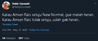 Teddy Gusnaidi ngaku heran kalau Amien Rais setujui new normal. (Twitter/@TeddyGusnaidi)