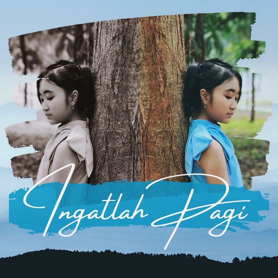 Cover lagu "Ingatlah Pagi" dari Cyra Alesha. 