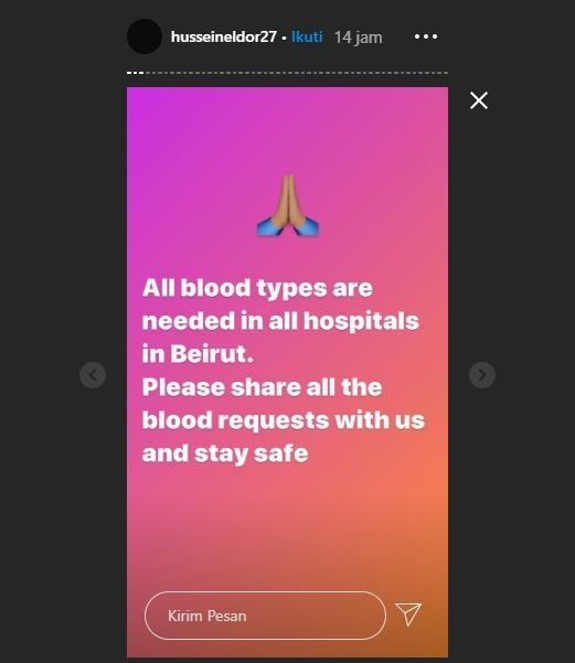 Hussein Eldor mengungkapkan rumah sakit di Lebanon sedang butuh banyak darah. (Instagram/husseineldor27)