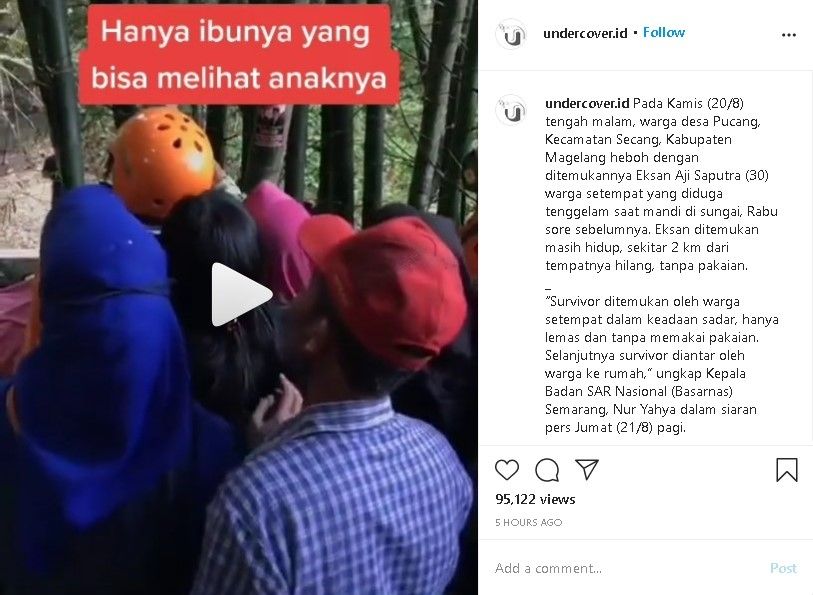 Video ibu memanggil-manggil Eksan, anaknya yang sempat dikira hanyut di Magelang - (Instagram/@undercover.id)