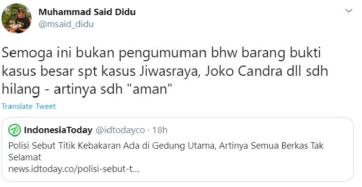 Kata M. Said Didu soal kebakaran yang melanda Kejaksaan Agung. (Twitter: @msaid_didu)