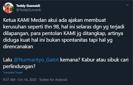 Kicauan Teddy Gusnaidi Cari Gatot di Tengah Penangkapan Aktivis KAMI (Twitter/@TeddyGusnaidi).