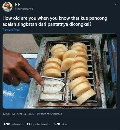 Di Usia Berapa Kamu Tahu Kepanjangan Kue Pancong Adalah Pantat Dicongkel? (Twitter/@hendroranto)