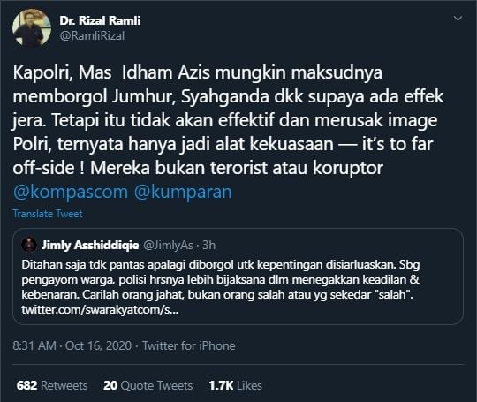 Kicauan Rizal Ramli Sebut Penangkapan Petinggi KAMI tidak efektif dan memperburuk citra Polri (Twitter/@RamliRizal).