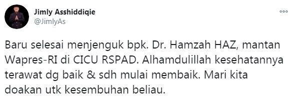 Cuitan Jimly Asshiddiqie terkait kondisi kesehatan mantan Wapres Hamzah Haz. [Twitter]