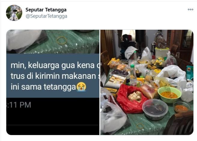 Terinfeksi Covid-29, para tetangga mengirimkan banyak makanan (Twitter @SeputarTetangga)