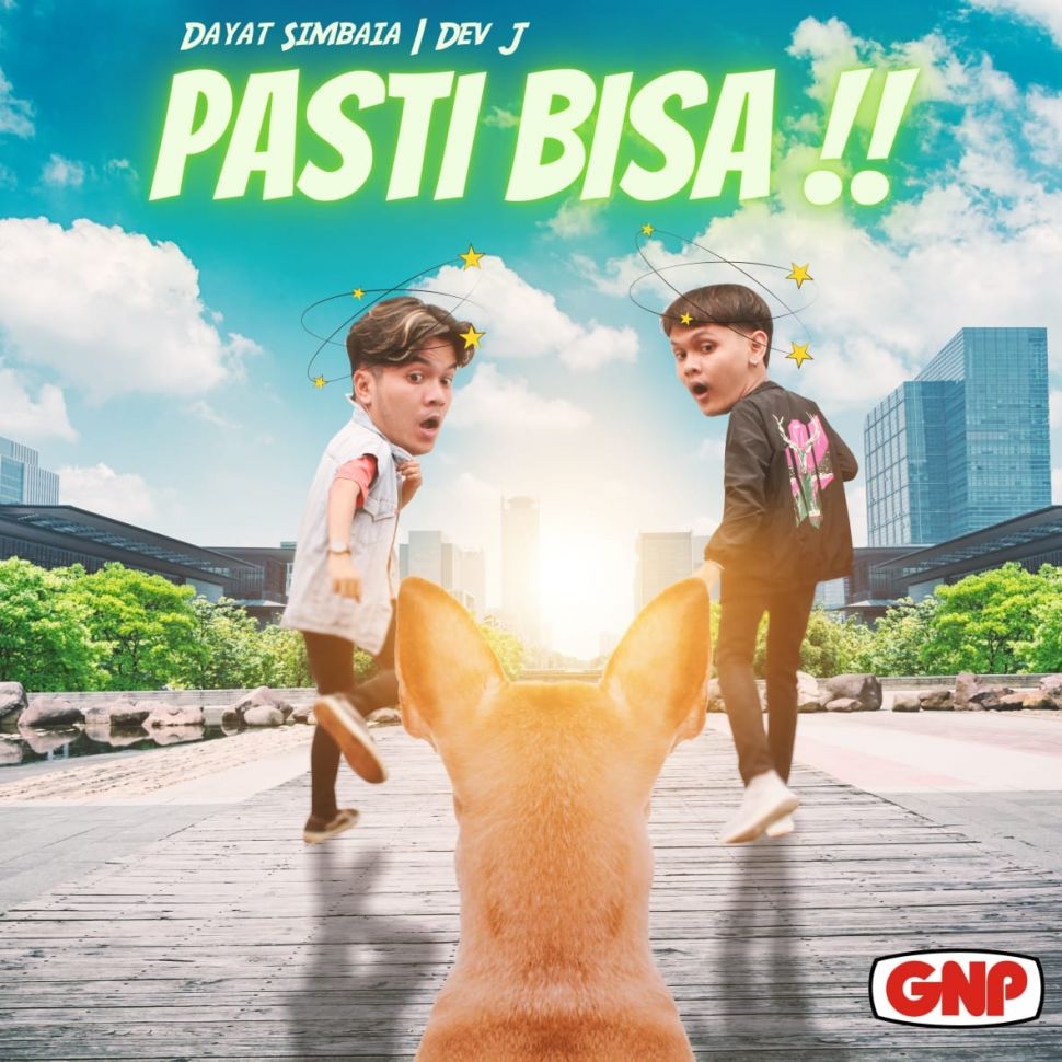Dayat Simbaia feat Dev J di Lagu "Pasti Bisa". [GNP Music]