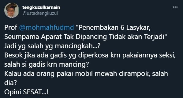 Cuitan Tengku Zulkarnain mengkritik pernyataan Mahfud MD soal insiden 6 Laskar FPI (Twitter).