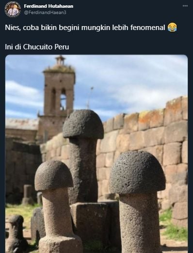 Ferdinad Hutahaean tantang anies bisa membuat proyek fenomenal dengan menunjukkan foto bangunan lingga di candi kesuburan yang ada di Peru. [Ferdinand Hutahaean / Twitter]