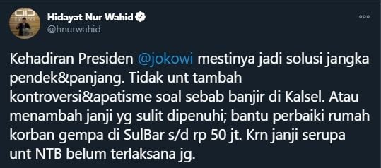 Cuitan Hidayat Nur Wahid mengomentari janji Jokowi untuk korban gempa Sulbar (Twitter/Hnurwahid).