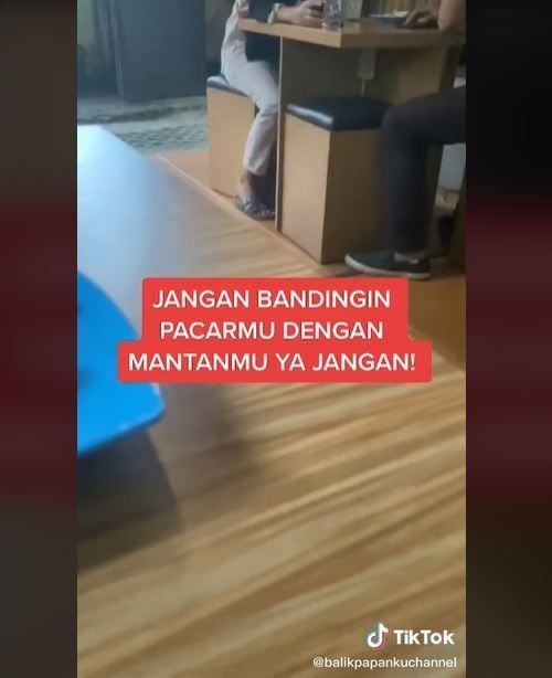 Viral Pria Bandingkan Pacar dengan Mantan (tiktok.com/@balikpapankuchannel)