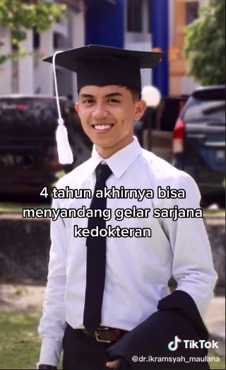 Kisah pemuda raih cita-cita menjadi dokter. (Tiktok/@dr.ikramsyah_maulana)