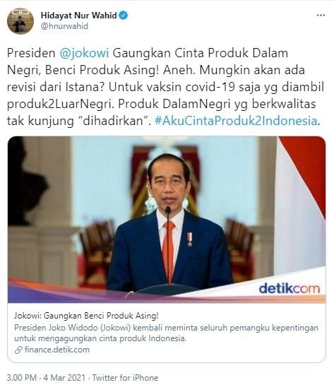 HNW kritik Jokowi gaungkan benci produk asing (Twitter/hnurwahid)