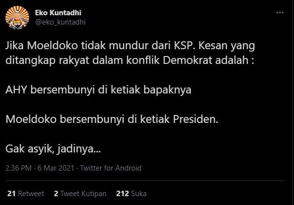 Jika Tak Mundur dari Istana, Kesannya Moeldoko Sembunyi di Ketiak Presiden. (twitter.com/eko_kuntadhi)