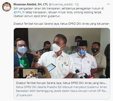 Muannas sebut omong kosong anies tak terlibat kasus korupsi (Twitter/muannas_alaidid)