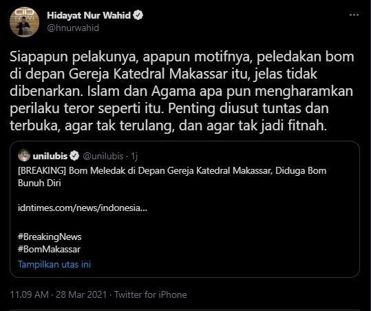 Hidayat Nur Wahid angkat bicara soal ledakan bom di Gereja Katedral Makassar. (Twitter/hnurwahid)