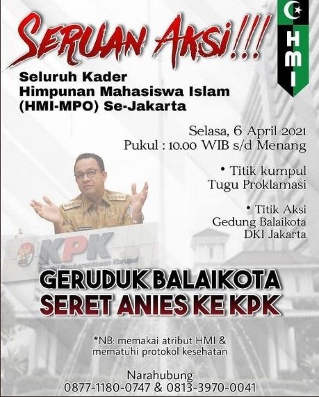 Beredar poster demo besar tangkap Anies Baswedan, Gubernur DKI Jakarta. Ajakan demo itu, Selasa (6/4/2021) besok.