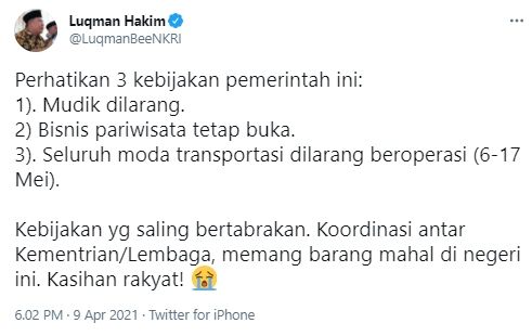 Cuitan Luqman Hakim soal mudik dilarang tapi wisata buka (Twitter).