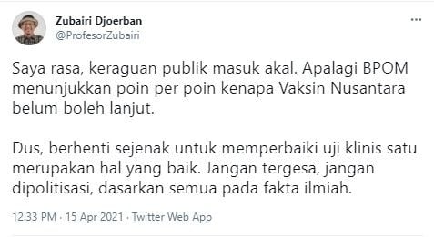 Satgas Covid-19 IDI minta vaksin Nusantara tak dipolitisasi (Twitter/profesorzubairi)