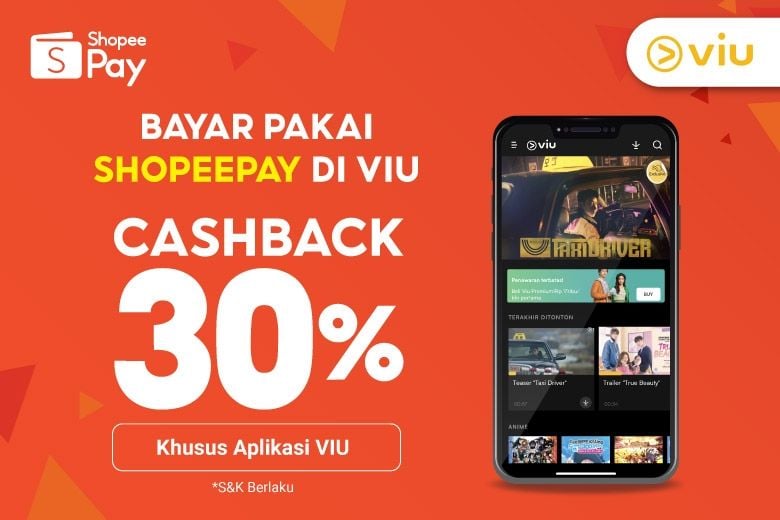 ShopeePay menghadirkan cashback 30 persen untuk pembelian paket premium di dalam aplikasi Viu.(Istimewa)